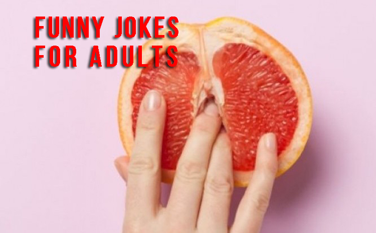 Funny Jokes for Adults